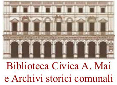 Biblioteca Civica Angelo Mai e Archivi storici comunali