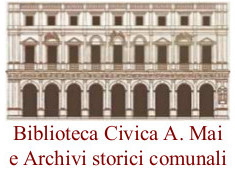 Biblioteca Civica Angelo Mai e Archivi storici
