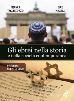 Gli ebrei nella storia e nella società contemporanea