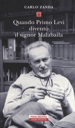 Quando Primo Levi diventò il signor Malabaila